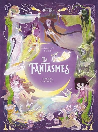 Els fantasmes | Perez, Sebastien/Mazzanti, Isabella | Llibreria La Figaflor - Abrera