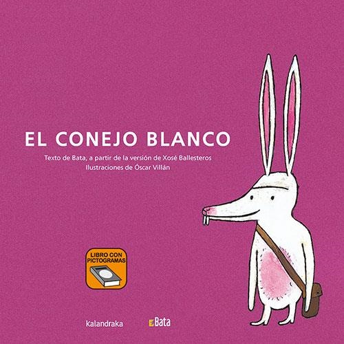 El conejo blanco (BATA) | Asociación B.A.T.A. | Llibreria La Figaflor - Abrera