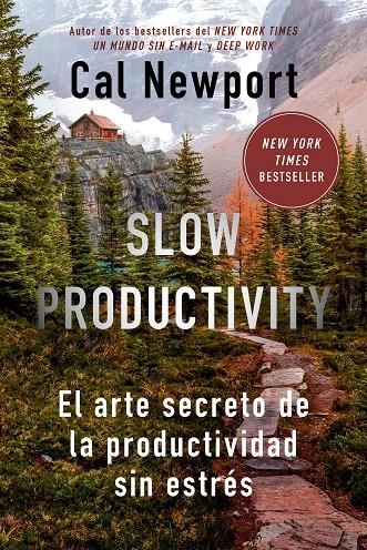 Slow Productivity | Newport, Cal | Llibreria La Figaflor - Abrera