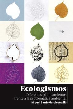 ECOLOGISMOS | BARRIO GARCIA-AGULLO, MIGUEL | Llibreria La Figaflor - Abrera