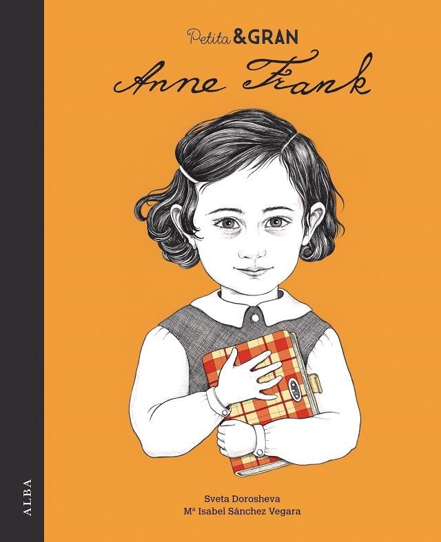 Petita & Gran Anne Frank | Sánchez Vegara, María Isabel | Llibreria La Figaflor - Abrera