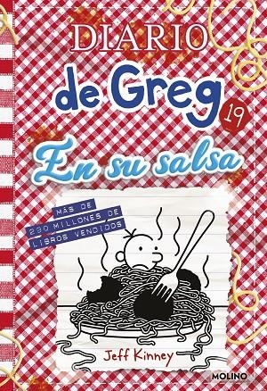 Diario de Greg 19 - En su salsa | Kinney, Jeff | Llibreria La Figaflor - Abrera