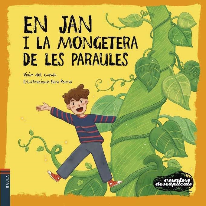 En Jan i la mongetera de les paraules | Vivim del Cuentu | Llibreria La Figaflor - Abrera