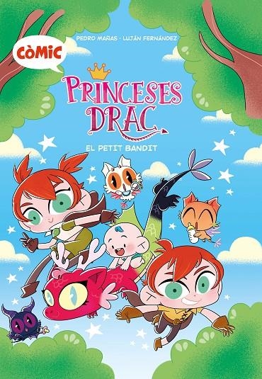 Còmic Princeses Drac 3. El petit bandit | Mañas Romero, Pedro | Llibreria La Figaflor - Abrera