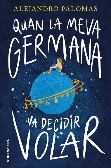 Quan la meva germana va decidir volar | Palomas, Alejandro | Llibreria La Figaflor - Abrera