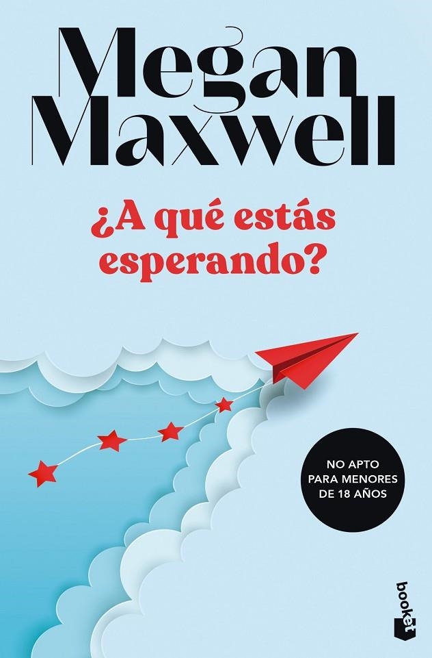 ¿A qué estás esperando? | Maxwell, Megan | Llibreria La Figaflor - Abrera