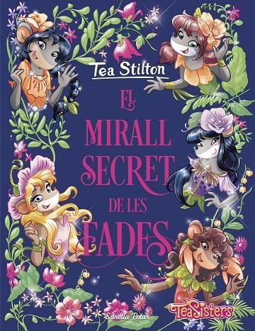 El mirall secret de les fades | Stilton, Tea | Llibreria La Figaflor - Abrera