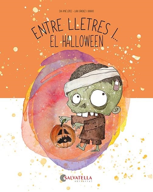 Entre lletres i... el Halloween | Ayné López, Eva | Llibreria La Figaflor - Abrera