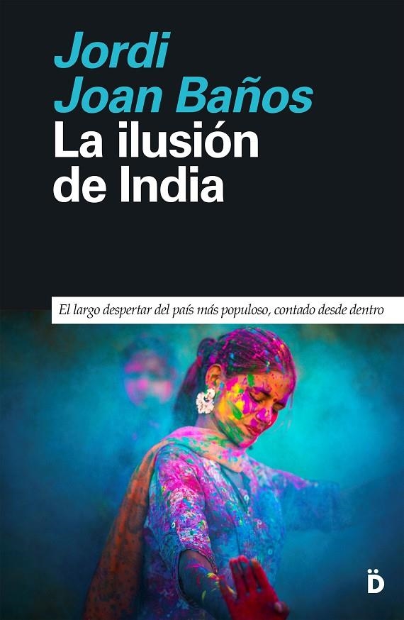 La ilusión de India | Joan Baños, Jordi | Llibreria La Figaflor - Abrera