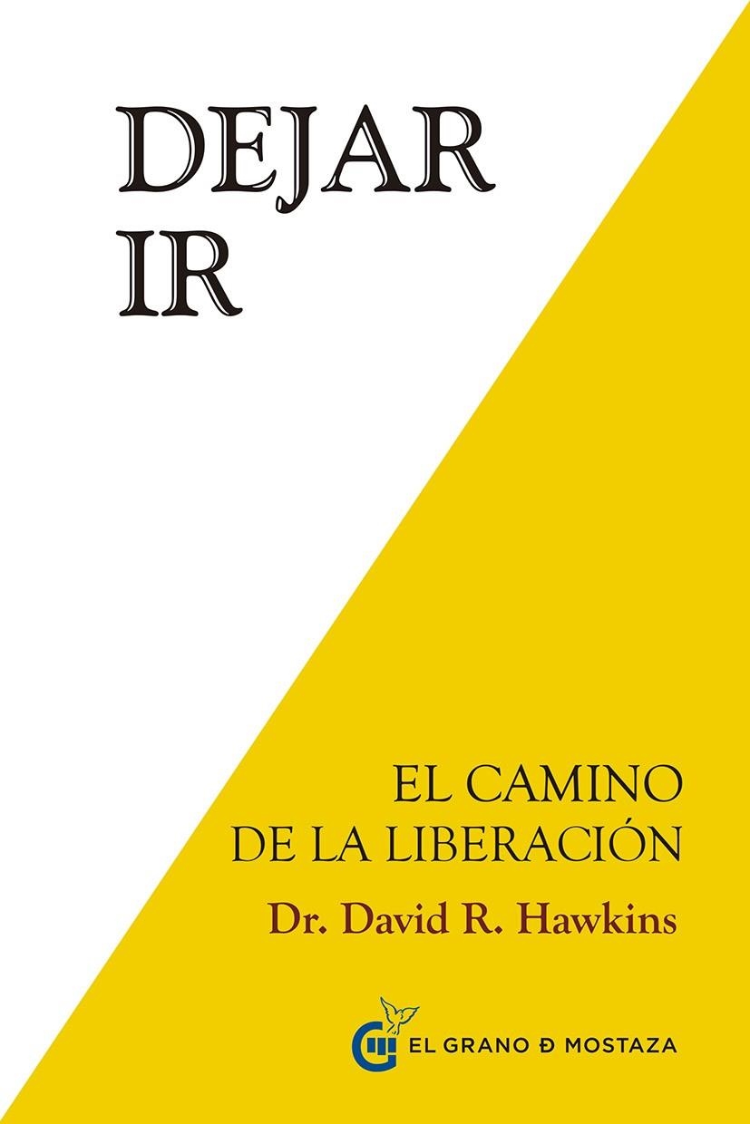 Dejar ir | Hawkins, David | Llibreria La Figaflor - Abrera