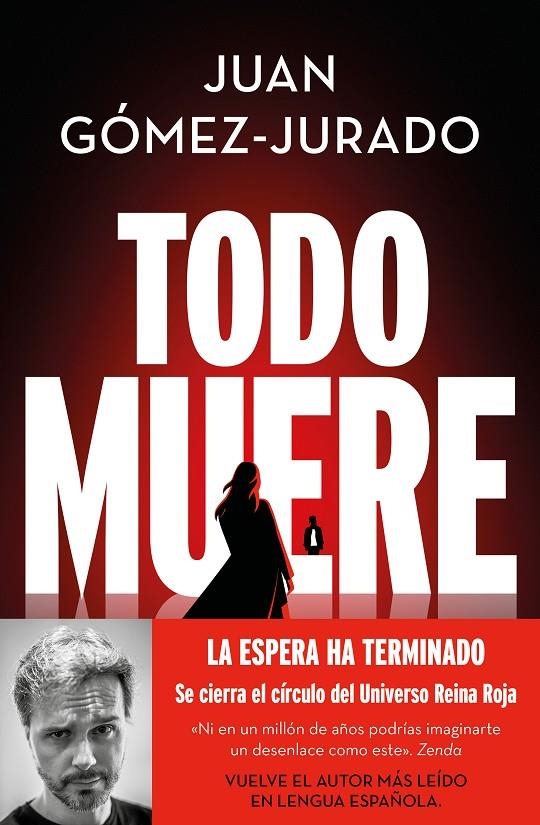 Todo muere (Todo arde 3) | Gómez-Jurado, Juan | Llibreria La Figaflor - Abrera