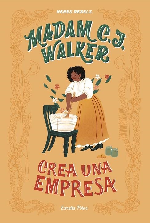 Madam C. J. Walker. Crea una empresa | Nenes Rebels | Llibreria La Figaflor - Abrera