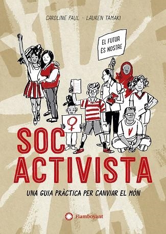 Soc activista | Paul, Caroline | Llibreria La Figaflor - Abrera