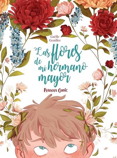 Las flores de mi hermano mayor | Gueniller, Gaëlle | Llibreria La Figaflor - Abrera