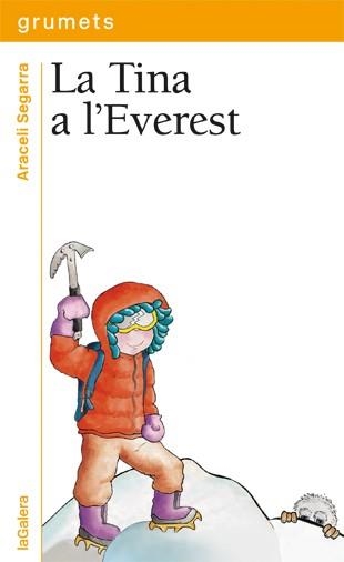 La Tina a l'Everest | Segarra, Araceli | Llibreria La Figaflor - Abrera