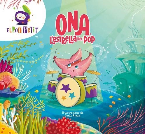 Ona, l'estrella del pop | El Pot Petit | Llibreria La Figaflor - Abrera