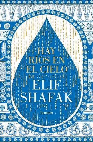 Hay ríos en el cielo | Shafak, Elif | Llibreria La Figaflor - Abrera