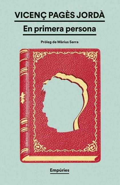 En primera persona | Pagès Jordà, Vicenç | Llibreria La Figaflor - Abrera