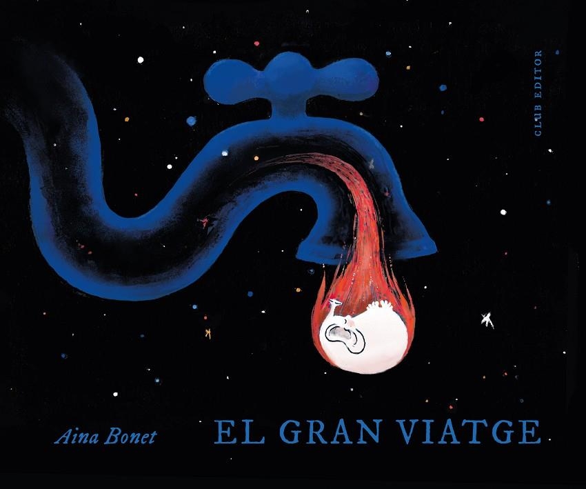 El gran viatge | Bonet, Aina | Llibreria La Figaflor - Abrera