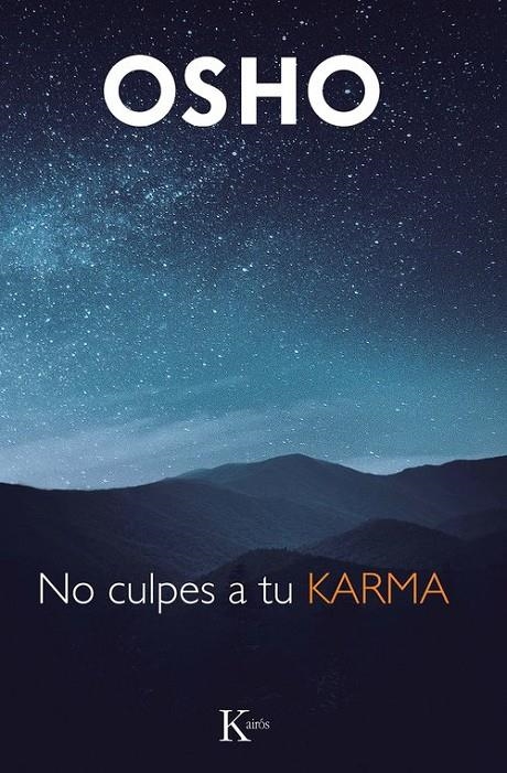 No culpes a tu karma | Osho | Llibreria La Figaflor - Abrera