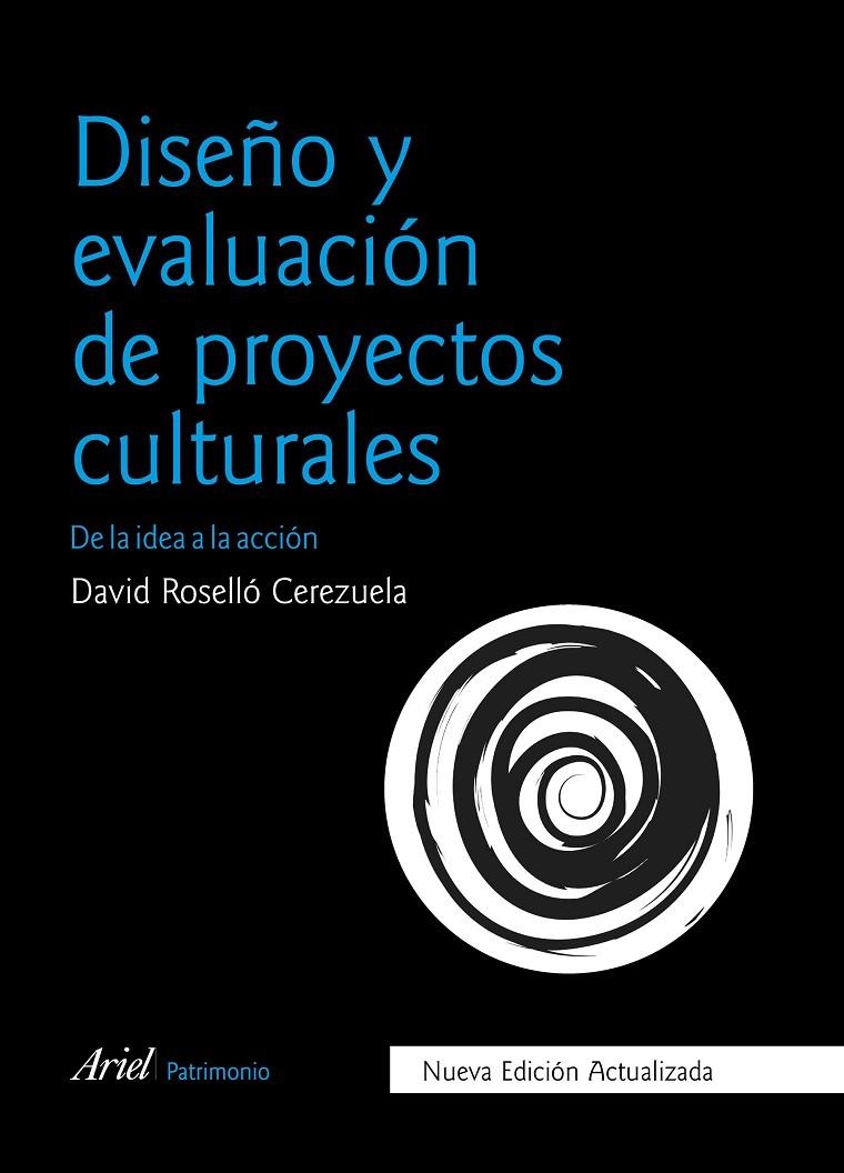 Diseño y evaluación de proyectos culturales | Roselló, David | Llibreria La Figaflor - Abrera