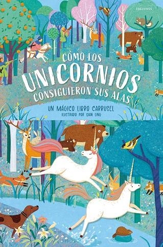 Cómo los unicornios consiguieron sus alas | Ling, Qian (il.) | Llibreria La Figaflor - Abrera