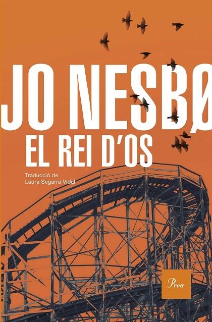 El rei d'Os | Nesbo, Jo | Llibreria La Figaflor - Abrera