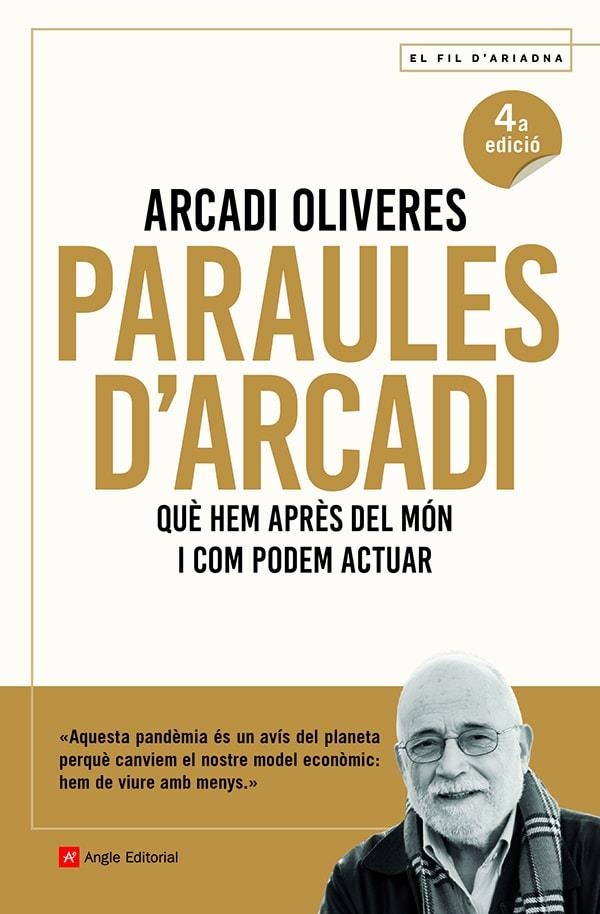 Paraules d'Arcadi | Oliveres Boadella , Arcadi | Llibreria La Figaflor - Abrera