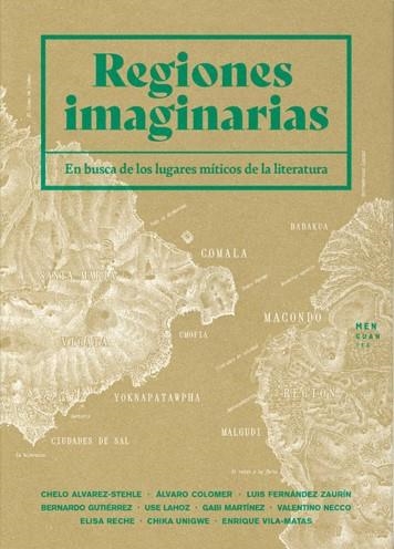 Regiones imaginarias | Vila-Matas, Enrique / Martínez, Gabi / Lahoz, Use / Unigwe, Chika / Álvarez-Stehle, Chelo / Colomer, | Llibreria La Figaflor - Abrera