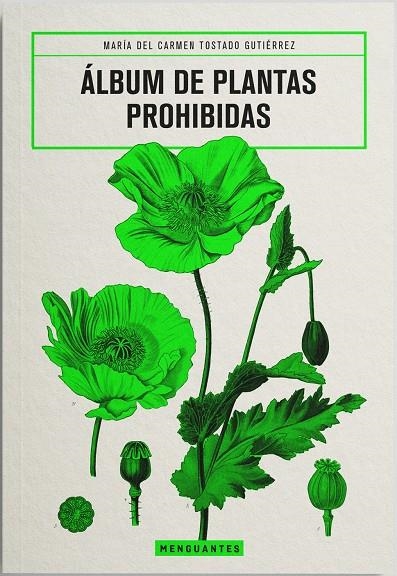 Álbum de Plantas Prohibidas | Tostado Gutiérrez, María del Carmen | Llibreria La Figaflor - Abrera