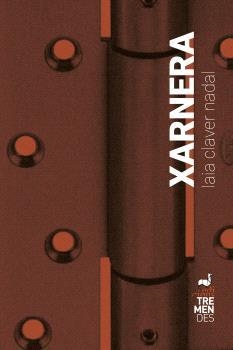 XARNERA | Laia Claver Nadal | Llibreria La Figaflor - Abrera