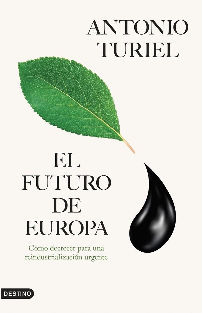 El futuro de Europa | Turiel, Antonio | Llibreria La Figaflor - Abrera