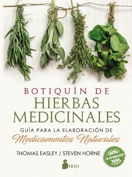 Botiquín de hierbas medicinales | Easley, Thomas / Home, Steven | Llibreria La Figaflor - Abrera