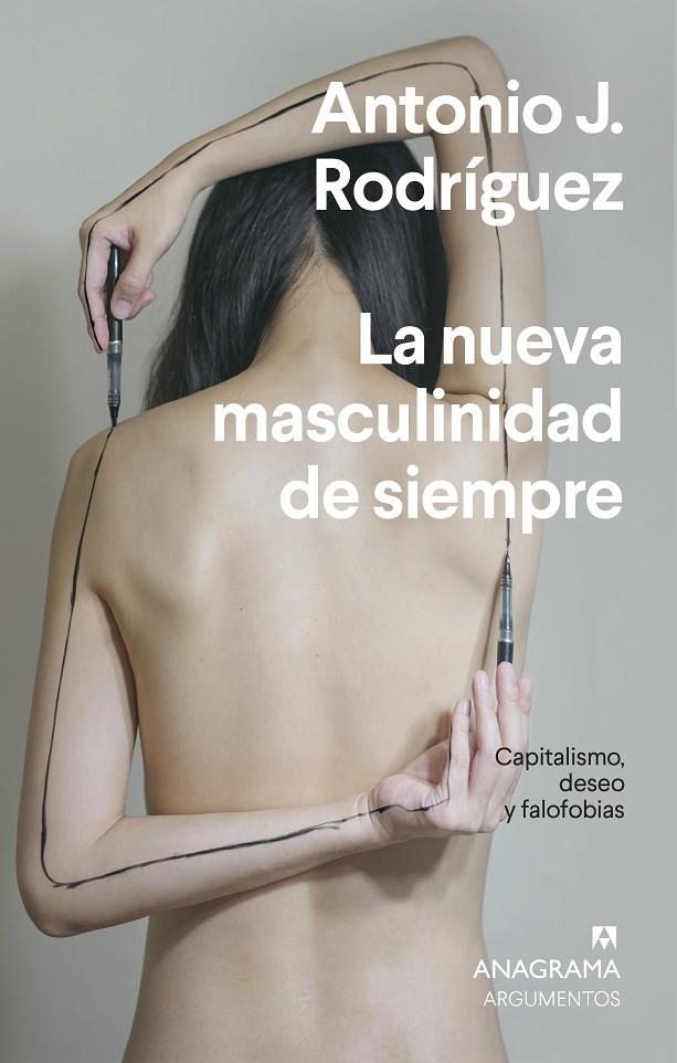 La nueva masculinidad de siempre | Rodríguez, Antonio J. | Llibreria La Figaflor - Abrera