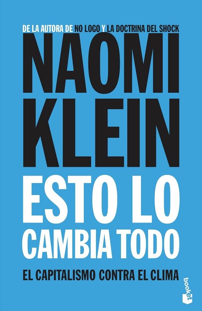 Esto lo cambia todo | Klein, Naomi | Llibreria La Figaflor - Abrera