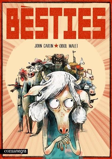 Bèsties | Carlin, John / Malet, Oriol | Llibreria La Figaflor - Abrera