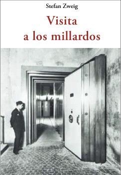 Visita a los millardos | Zweig, Stefan | Llibreria La Figaflor - Abrera