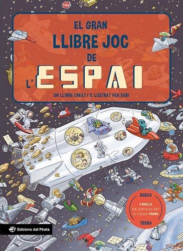 El gran llibre joc de l'espai | Subirana Queralt, Joan | Llibreria La Figaflor - Abrera