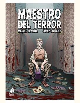 MAESTRO DEL TERROR | M. VIDAL, MANUEL / BUSQUET, JOSEP | Llibreria La Figaflor - Abrera