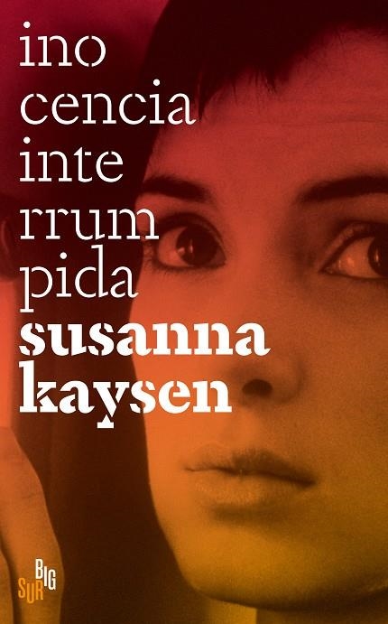 Inocencia interrumpida | Kaysen, Susanna | Llibreria La Figaflor - Abrera