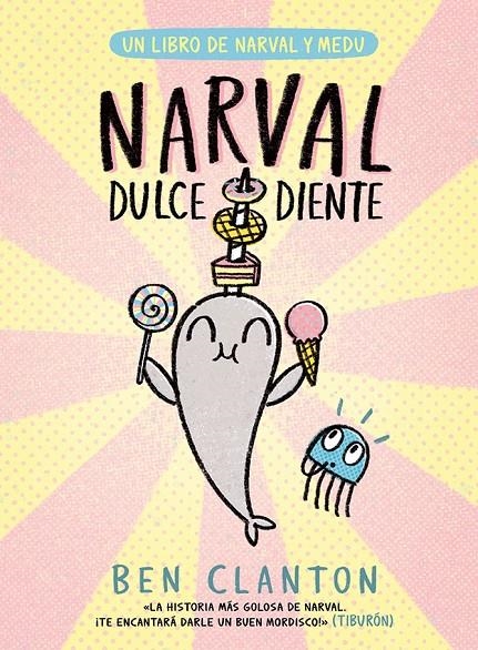 Narval dulcediente | Clanton, Ben | Llibreria La Figaflor - Abrera