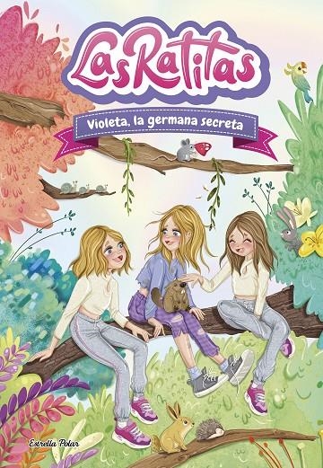 Las Ratitas 12. Violeta, la germana secreta | Las Ratitas | Llibreria La Figaflor - Abrera