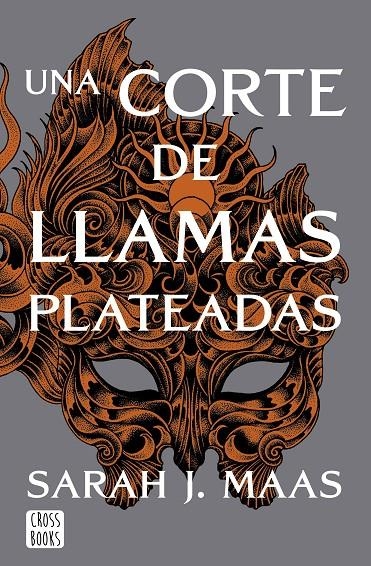 Una corte de llamas plateadas | Maas, Sarah J. | Llibreria La Figaflor - Abrera