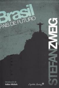 Brasil, país del futuro | Zweig, Stefan | Llibreria La Figaflor - Abrera