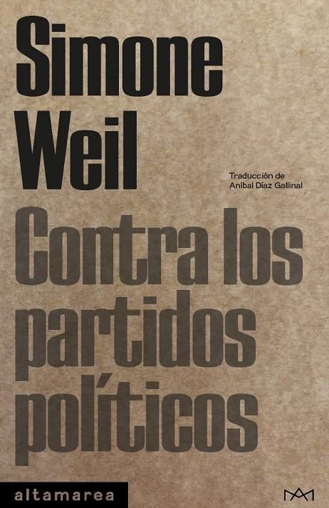 Contra los partidos políticos | Weil, Simone | Llibreria La Figaflor - Abrera