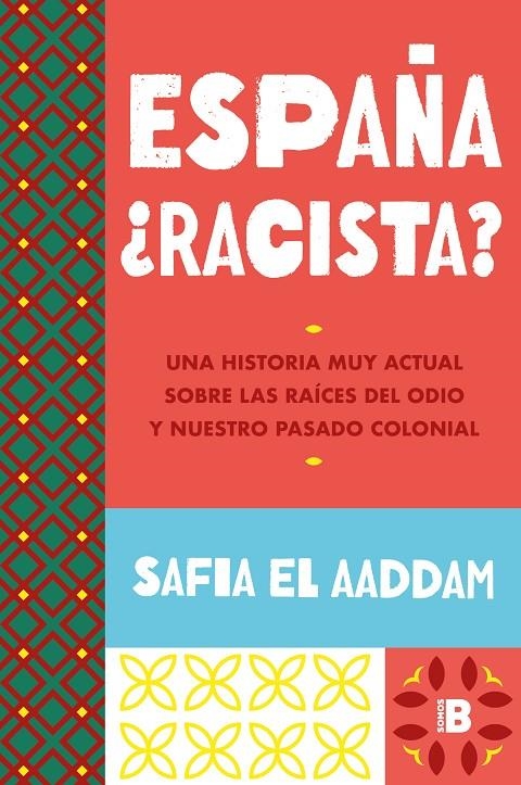 España ¿racista? | El Aaddam, Safia | Llibreria La Figaflor - Abrera