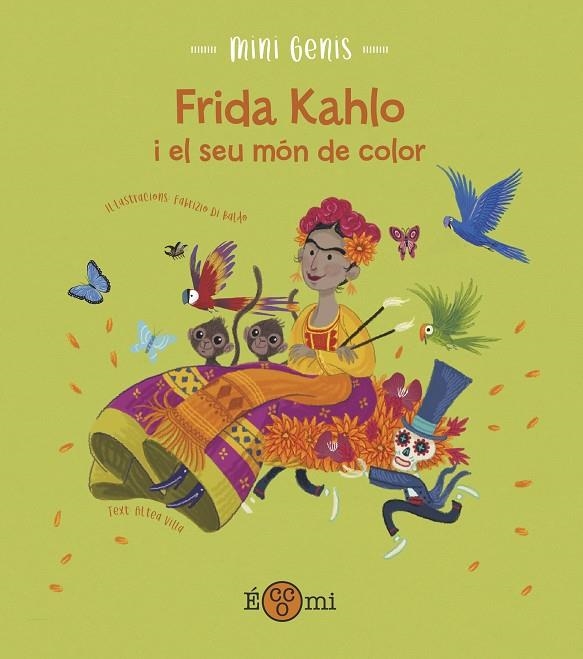 Frida Khalo i el seu món de color | Villa, Altea | Llibreria La Figaflor - Abrera