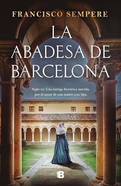 La abadesa de Barcelona | Sempere, Francisco | Llibreria La Figaflor - Abrera