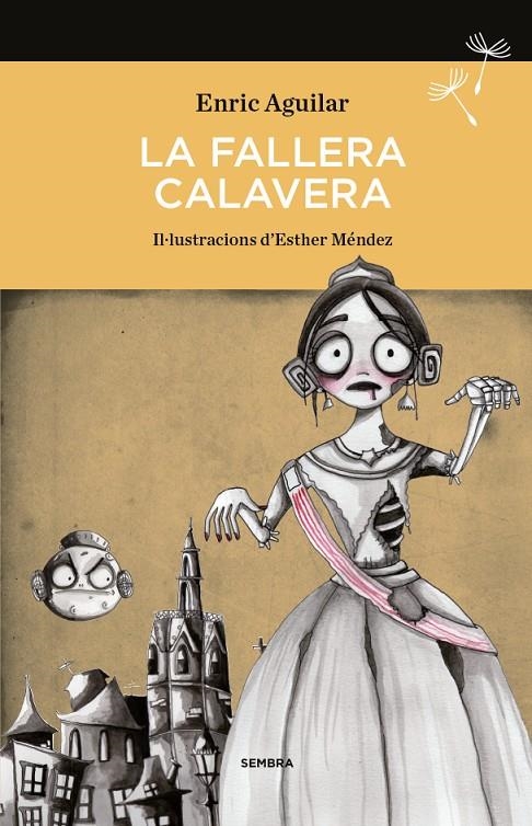 La Fallera Calavera | Aguilar Almodóvar, Enric | Llibreria La Figaflor - Abrera