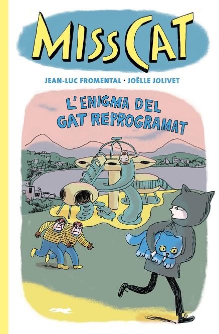 Miss Cat | Fromental, Jean-Luc / Jolivet, Joëlle | Llibreria La Figaflor - Abrera